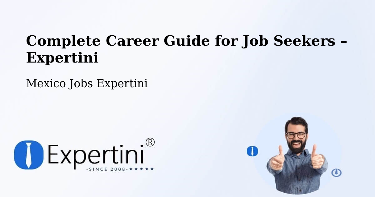 Career Guide for Job Seekers – García - García, Mexico Jobs Expertini