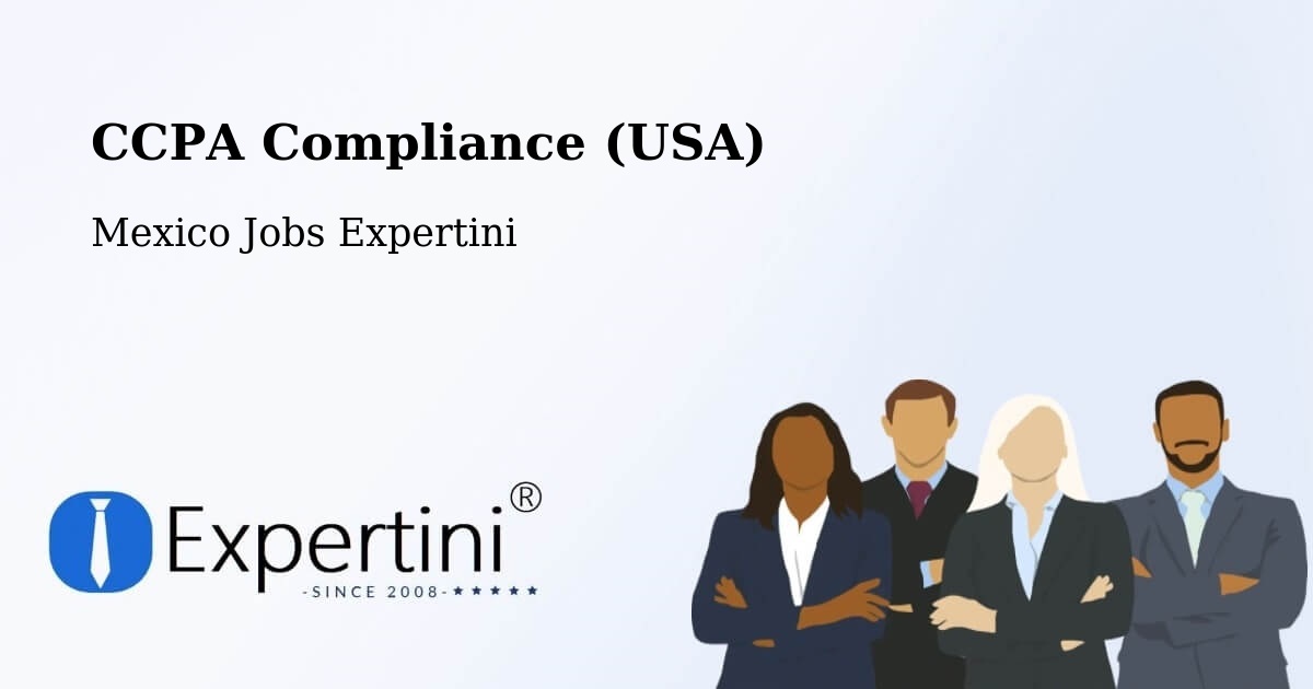 CCPA Privacy Rights & Compliance Notice – García - Mexico Jobs Expertini