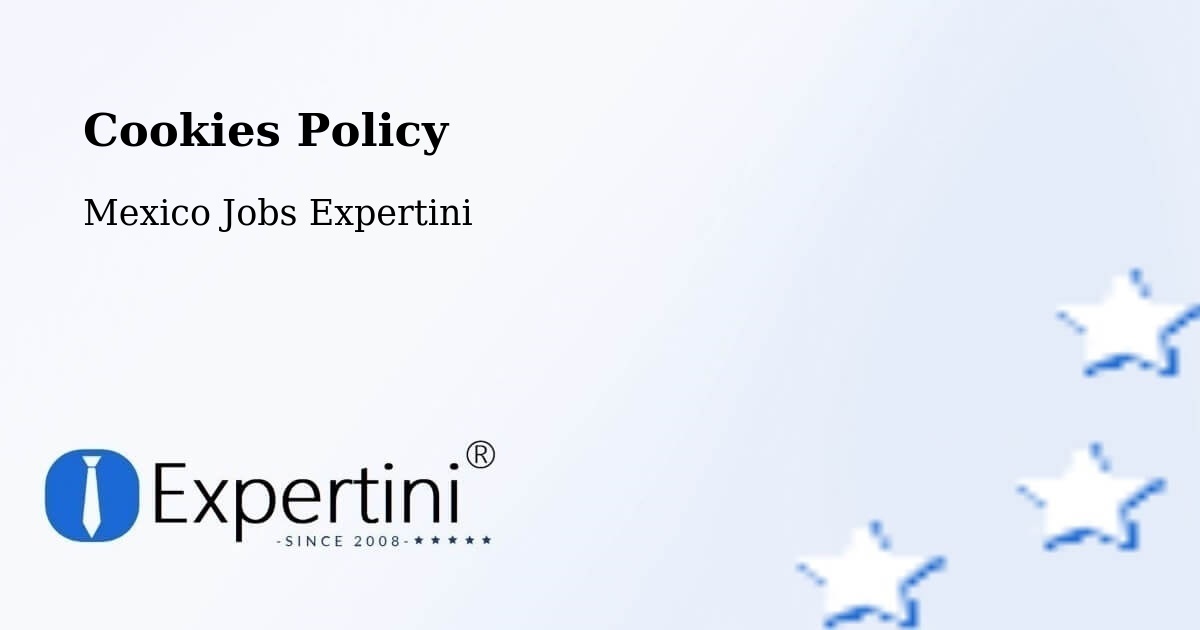 Cookie Policy – García - Mexico Jobs Expertini