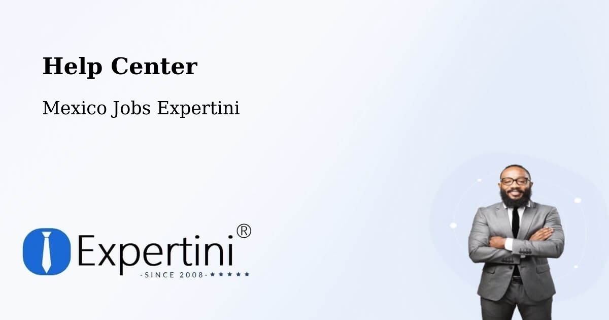 Help Center – García - Mexico Jobs Expertini