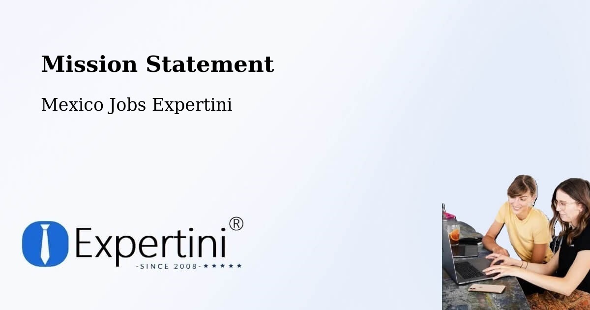 Corporate Mission – García - Mexico Jobs Expertini