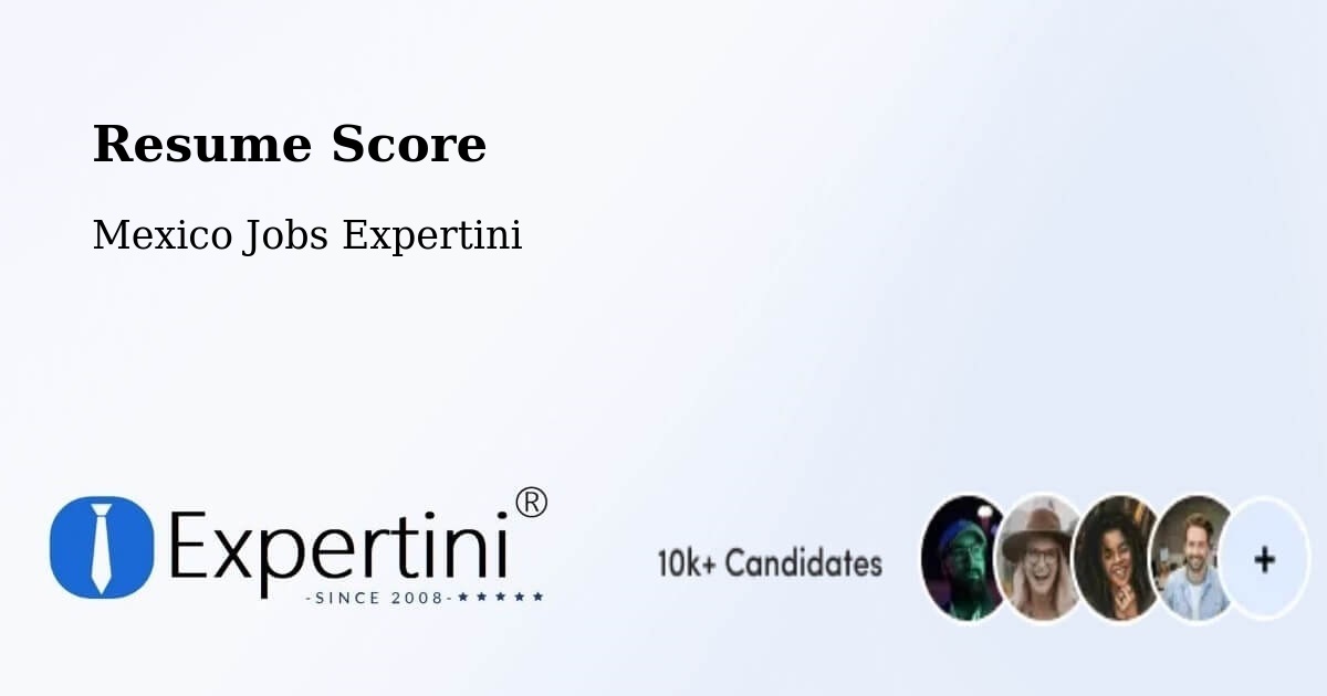 Resume Score & Job Description Match Tool – García - Mexico Jobs Expertini